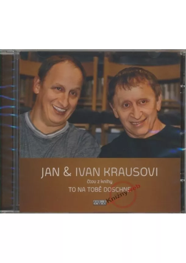 Ivan Kraus - To na tobě doschne - KNP-CD