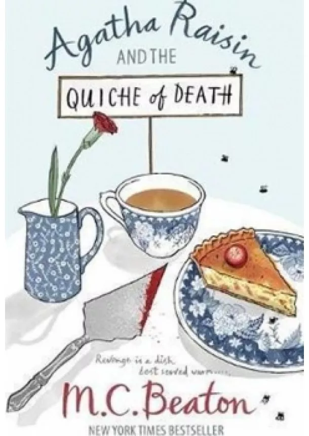 M. C. Beaton - Agatha Raisin and the Quiche of Death