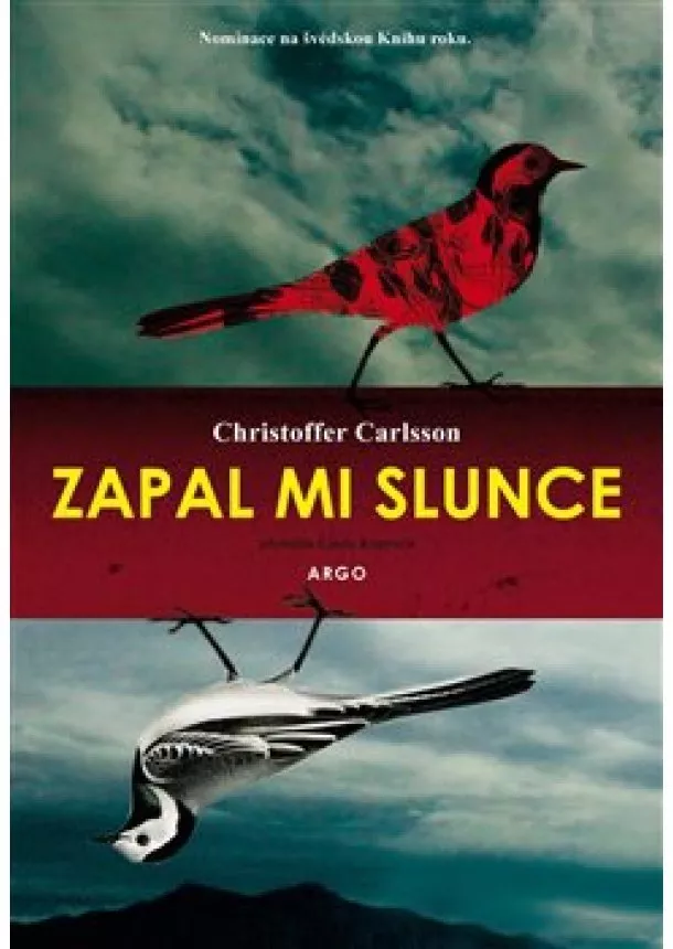 Christoffer Carlsson - Zapal mi slunce