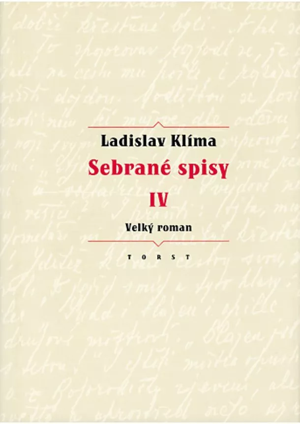 Ladislav Klíma, Erika Abrams - Sebrané spisy IV - Velký roman