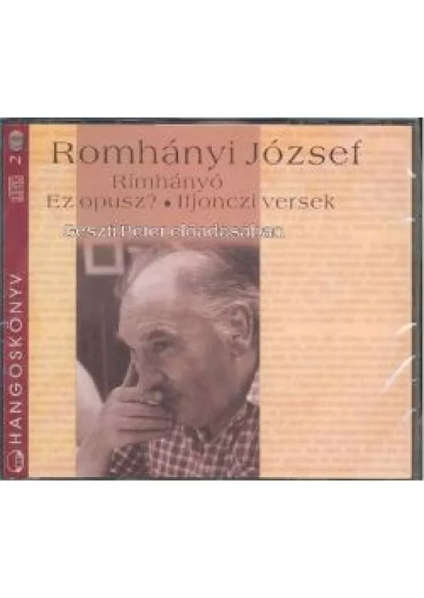 Romhányi József - Rímhányó - Ez opusz? /Hangoskönyv