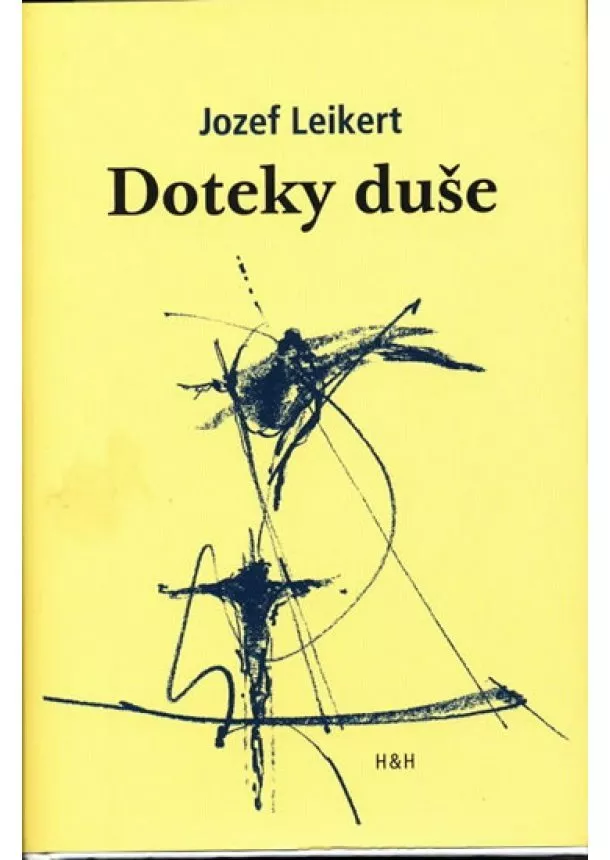 Jozef Leikert - Doteky duše