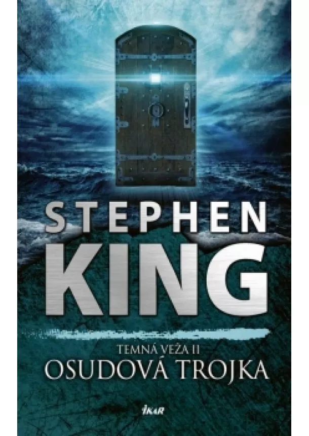 Stephen King - Osudová trojka