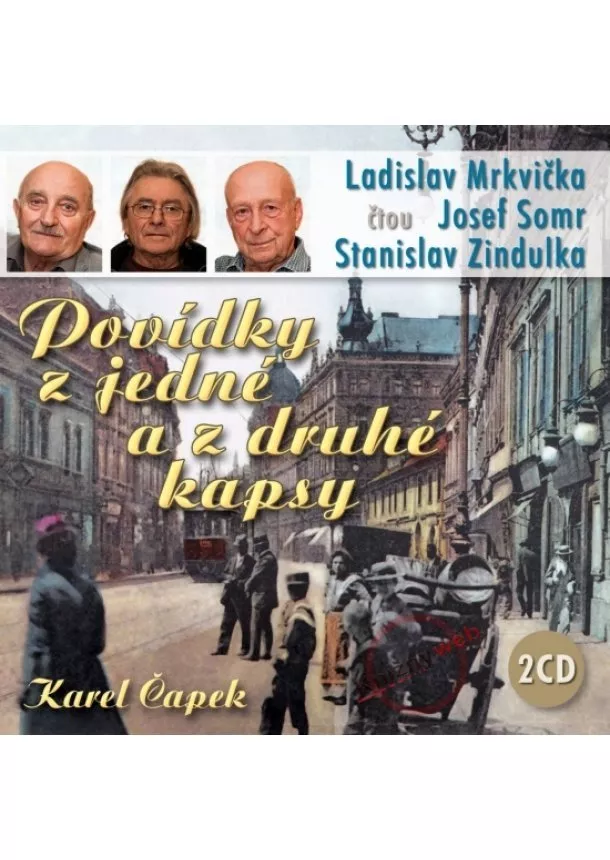 Karel Čapek - Povídky z jedné a z druhé kapsy  - KNP-2CD