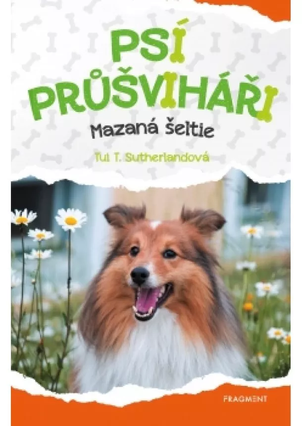 Tui T. Sutherland - Psí průšviháři - Mazaná šeltie 