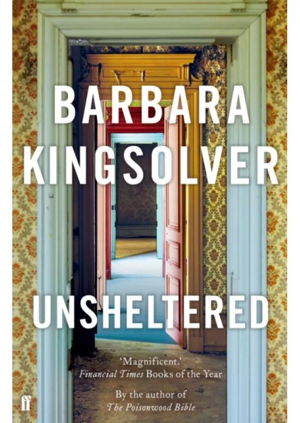 Barbara Kingsolver - Unsheltered