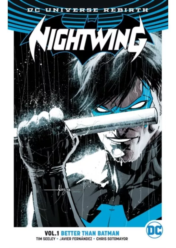 Tim Seeley - Nightwing Vol1 Rebirth