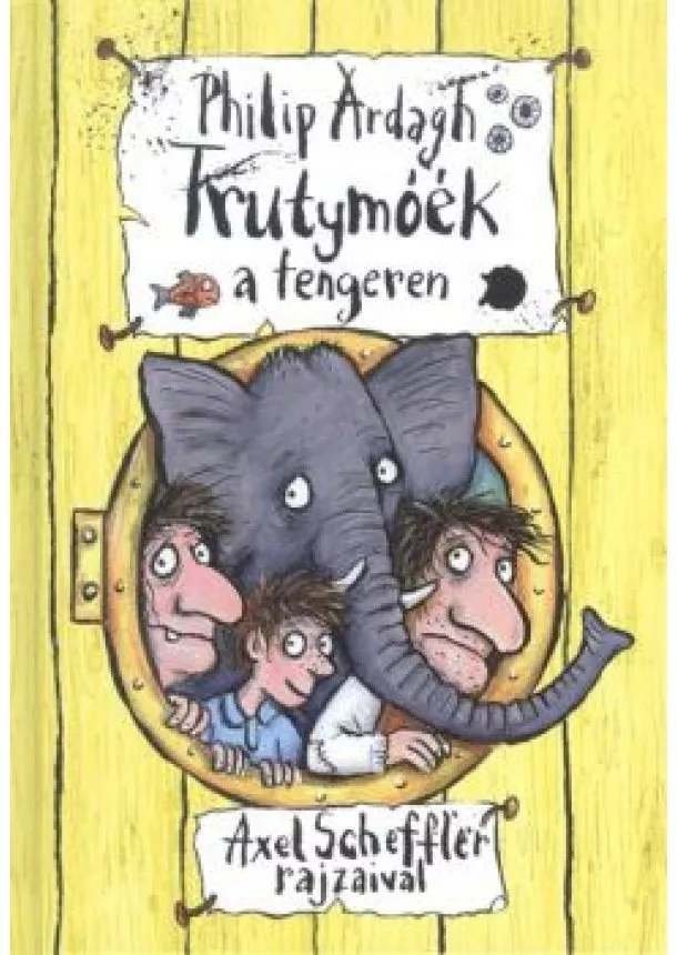 Philip Ardagh - Trutymóék a tengeren