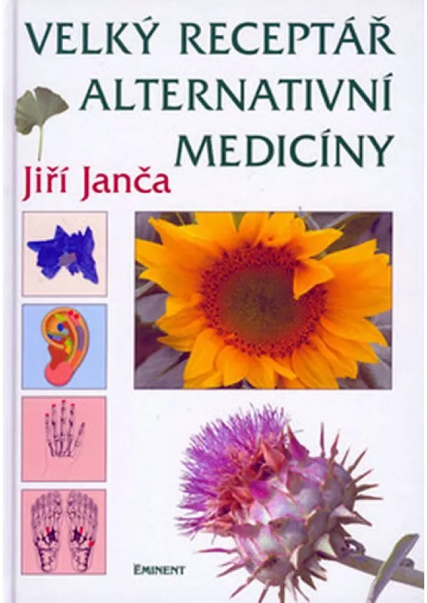 Jiří Janča - Velký receptář alternativní medicíny