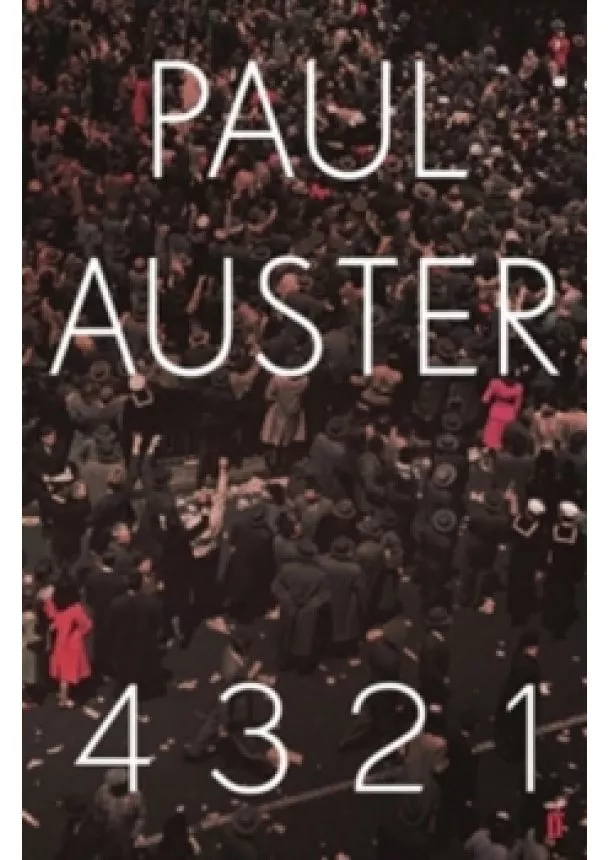 Paul Auster - 4 3 2 1