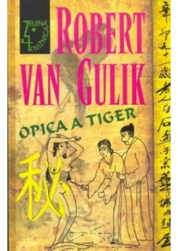 Robert van Gulik - Opica a tiger