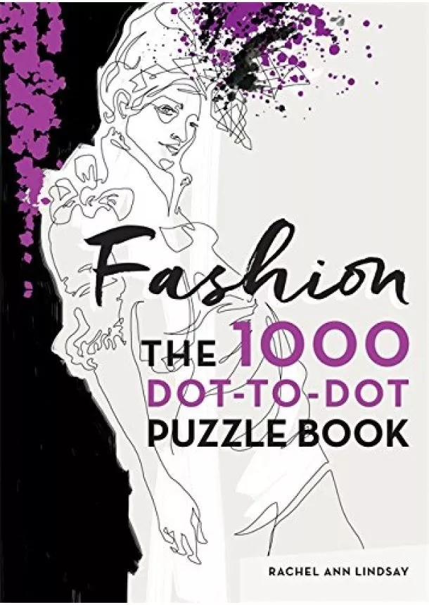 Rachel Ann Lindsay - Fashion: 1000 Dot-to-Dot Book