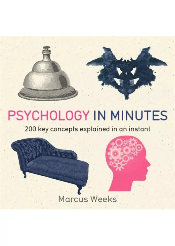 Marcus Weeks - Psychology in Minutes