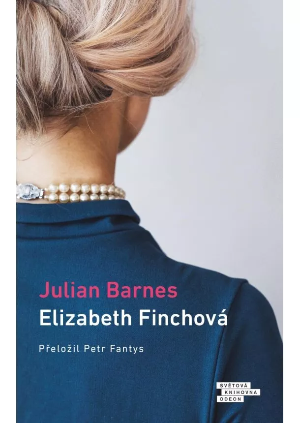 Julian Barnes - Elizabeth Finchová