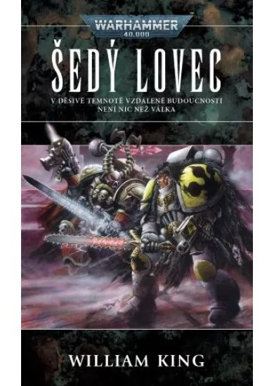 Šedý lovec - Warhammer 40000