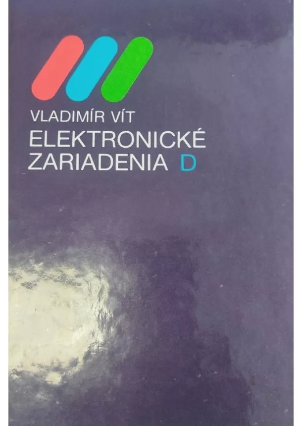 Vladimír Vít - Elektronické zariadenia D - Televízna technika