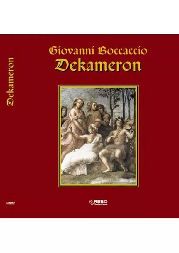 Giovanni Boccaccio - Dekameron