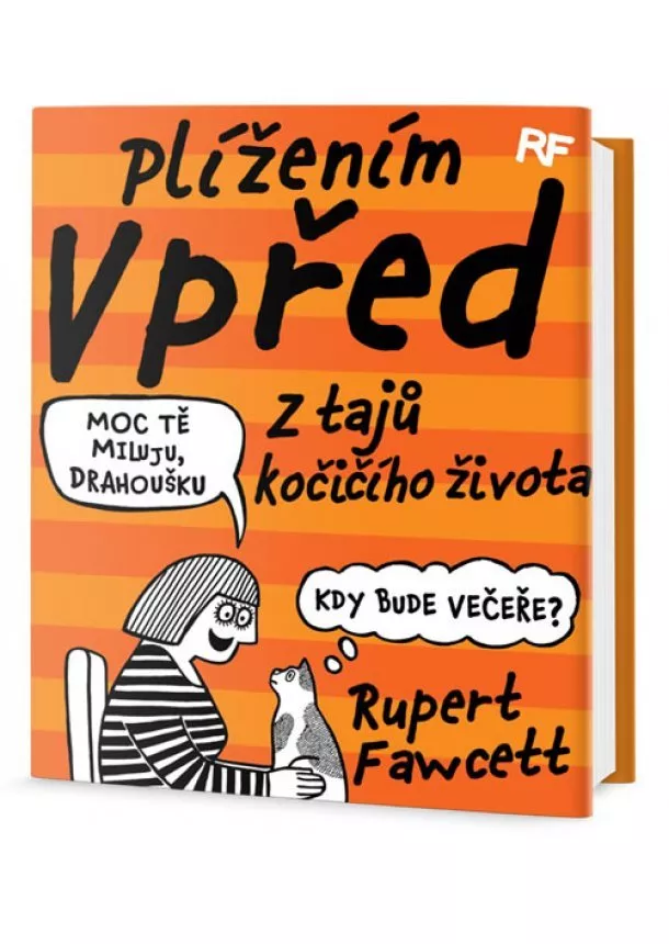 Rupert Fawcett - Plížením vpřed