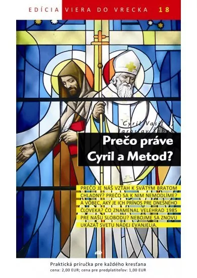 Prečo práve Cyril a Metod? - Viera do vrecka 18