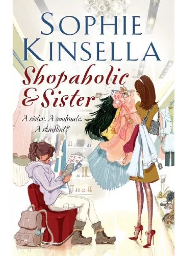 Sophie Kinsella - Shopaholic and Sisters