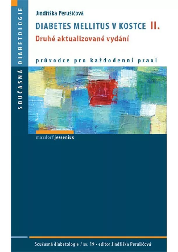 Jindřiška Perušičová - Diabetes mellitus v kostce - 2. aktualizované vydání
