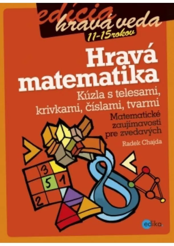 Radek Chajda - Hravá matematika