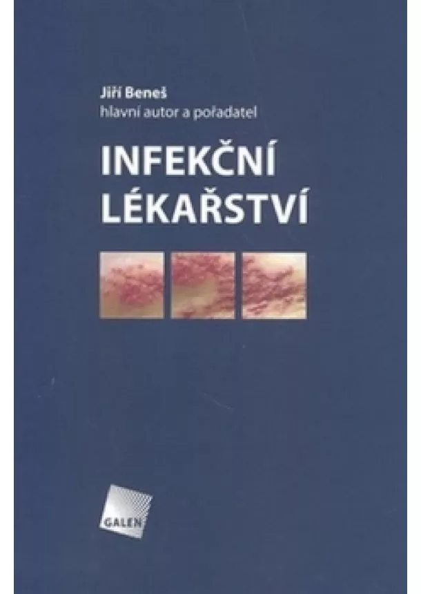 Jiří Beneš - Infekční lékařství