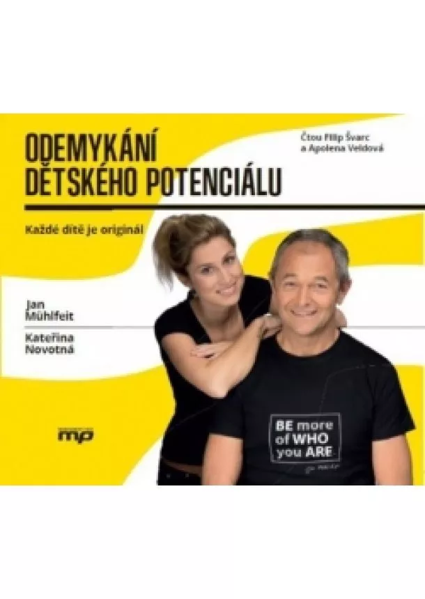 Kateřina Krůtová-Novotná, Jan Mühlfeit - Odemykání dětského potenciálu (audiokniha)