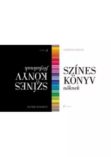 Színes könyv nőknek - Színes könyv férfiaknak