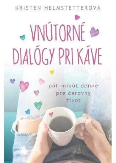 Vnútorné dialógy pri káve