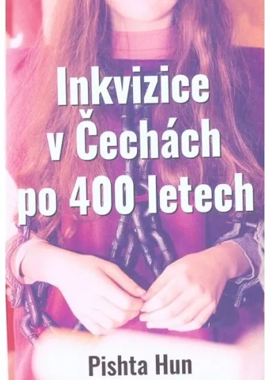 Inkvizice v Čechách po 400 letech