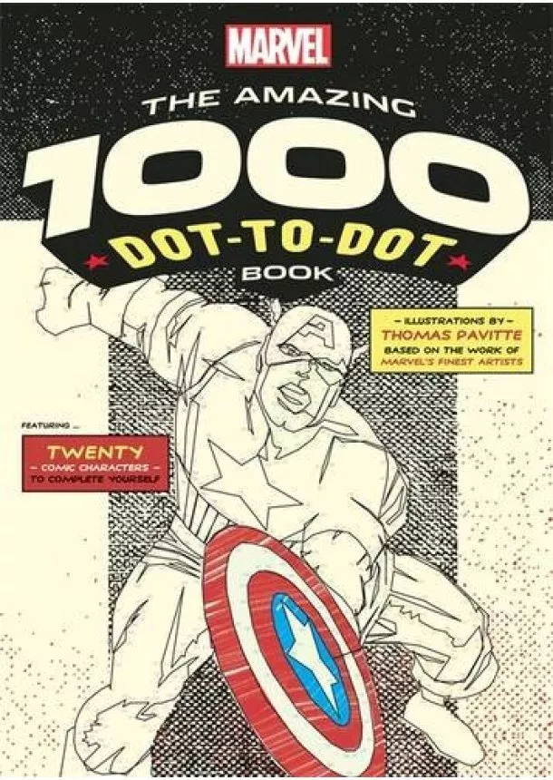 Thomas Pavitte - The Amazing Marvel 1000 Dot to Dot Book