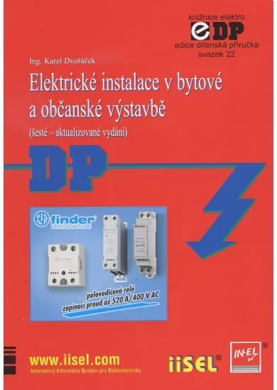 Elektrické instalace v bytové a občanské výstavbě (šesté – aktualizované vydání) - Svazek 22