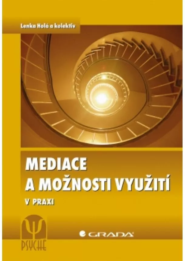 Holá Lenka - Mediace a možnosti využití v praxi