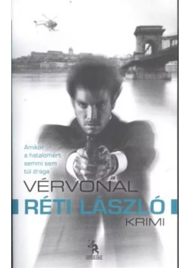 RÉTI LÁSZLÓ - VÉRVONAL