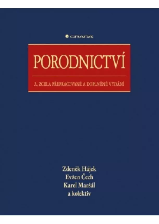 Hájek Zdeněk - Porodnictví - 3. vydání