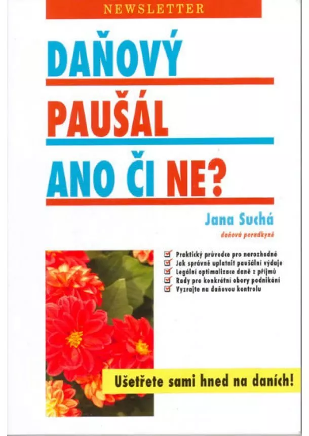 Jana Suchá - Daňový paušál ano či ne?