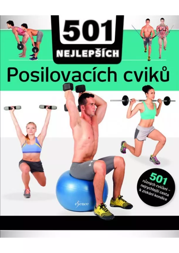 Natasha Diamond-Walkerová - 501 NEJLEPŠÍCH posilovacích cviků