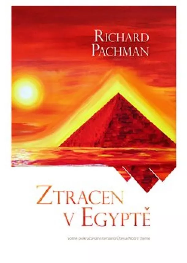 Richard Pachman - Ztracen v Egyptě