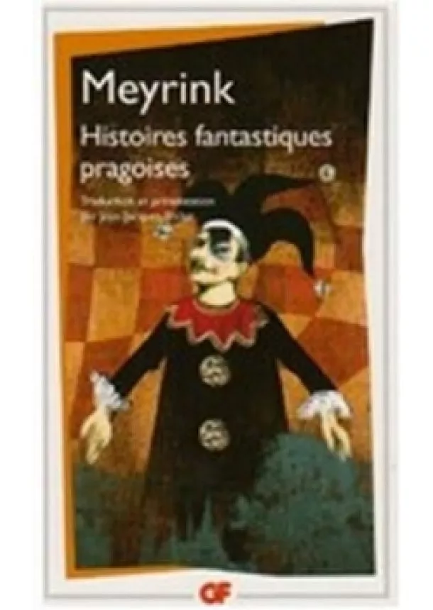 Gustav Meyrink - Histoires fantastiques pragoises