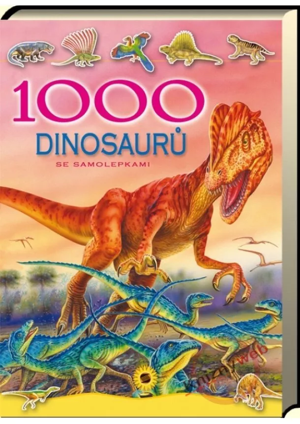 Kolektív - 1000 dinosaurů se samolepkami