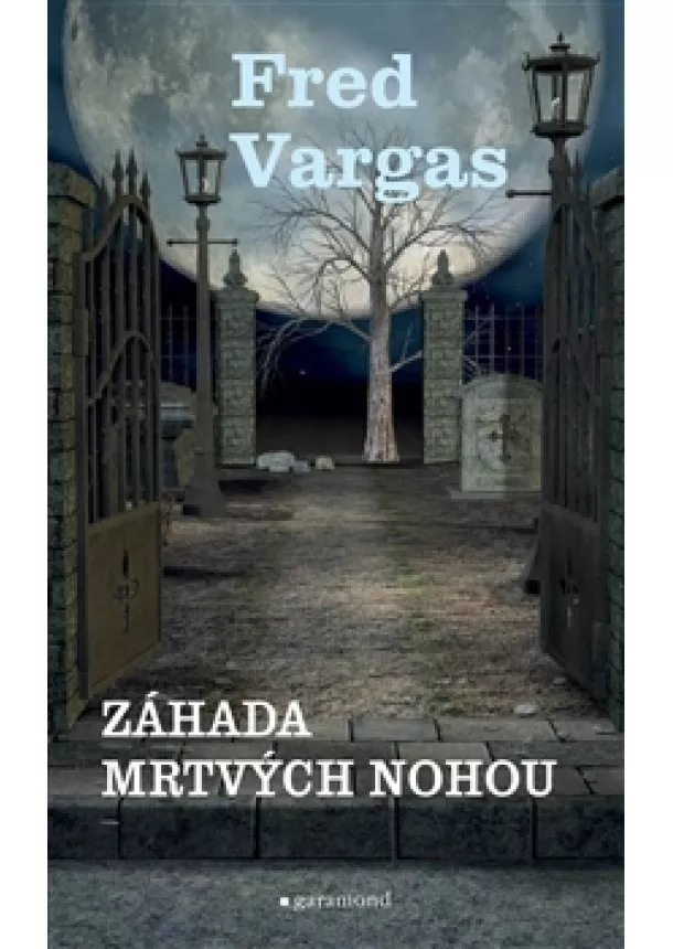 Fred Vargas - Záhada mrtvých nohou