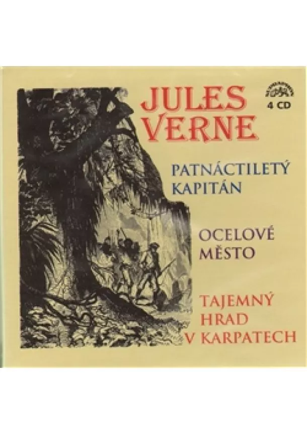 Jules Verne - Patnáctiletý kapitán, Ocelové město, Tajemný hrad v Karpatech