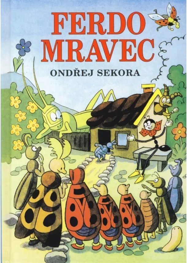 Ondřej Sekora - Ferdo Mravec 3 vydanie