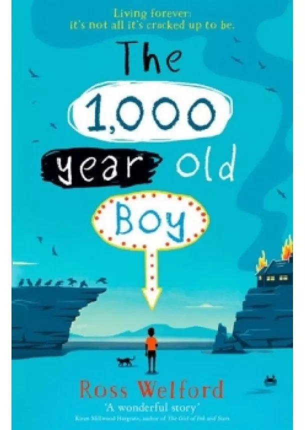 Ross Welford - The 1,000 year old Boy