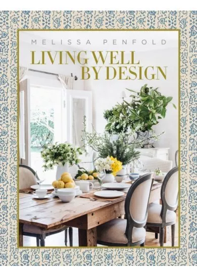 Living Well by Design