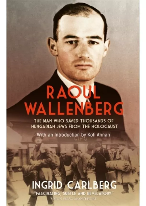 Ingrid Carlberg - Raoul Wallenberg