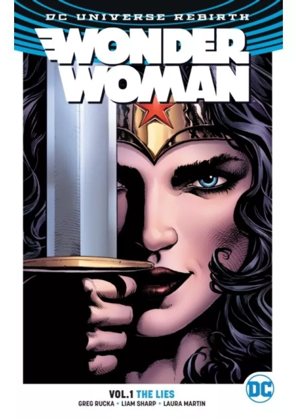 Greg Rucka - Wonder Woman V1 Rebirth