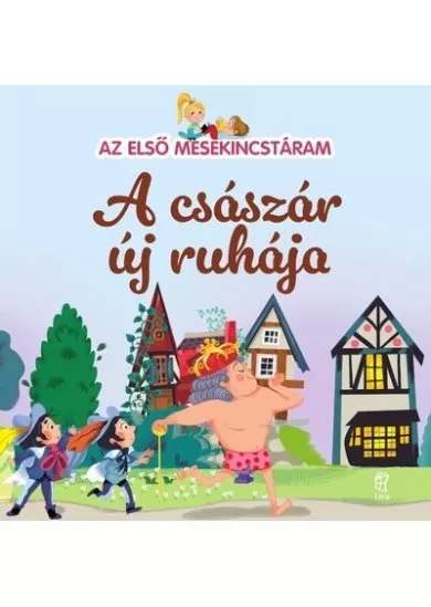 A császár új ruhája - Az első mesekincstáram 30.