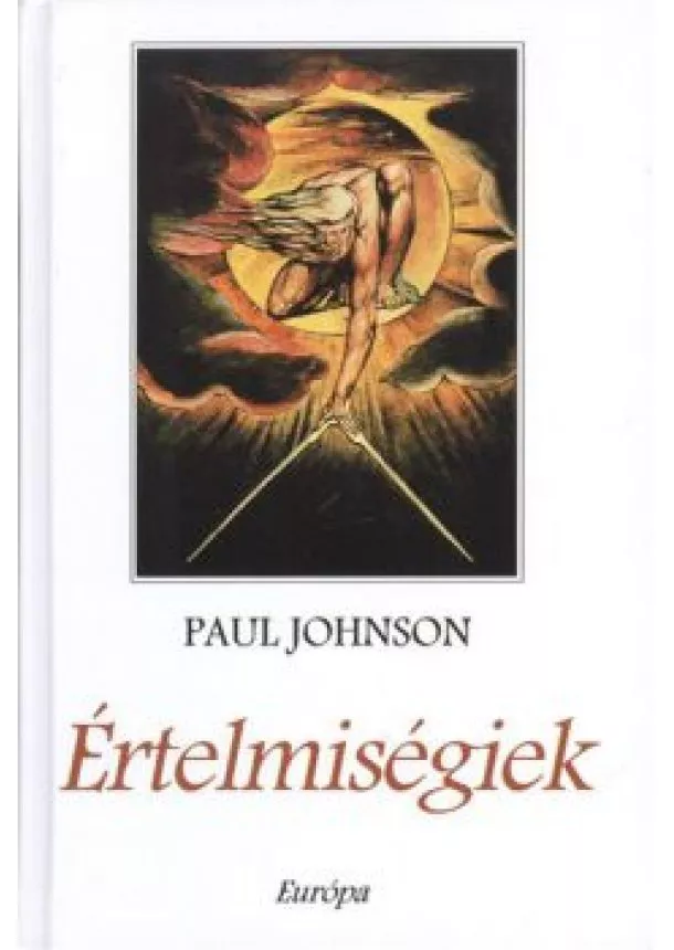 Paul Johnson - Értelmiségiek